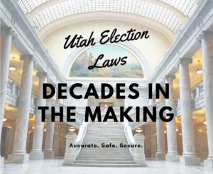 Utah Election Laws: Decades in the Making