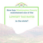How has Washington County maintained one of the lowest tax rates in Utah state?