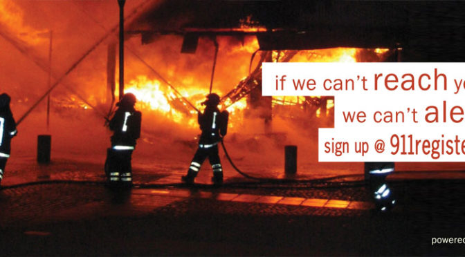 Sign up for Emergency Alerts @ 911register.com